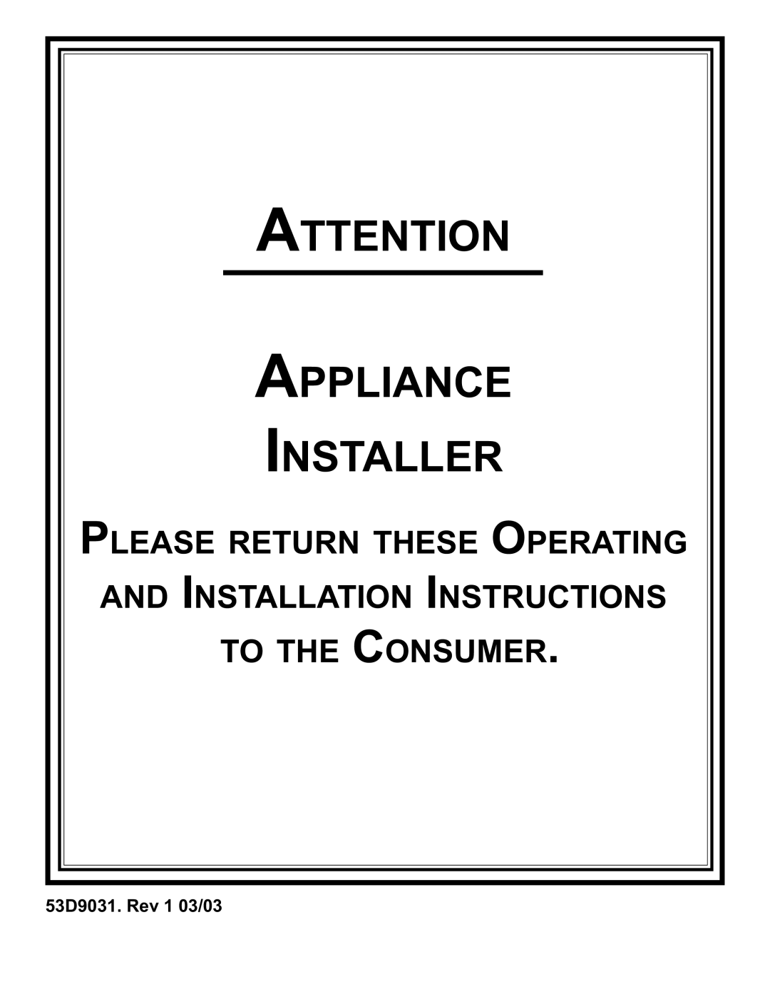 Monessen Hearth BWBC400I, BWB400I manual Appliance Installer 