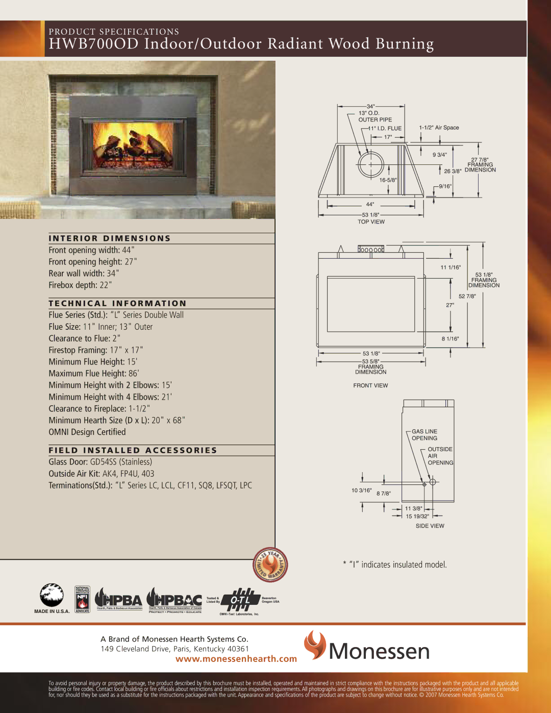 Monessen Hearth BWBC400IA, BWB400IA, BWB400A, BWBC400A specifications HWB700OD Indoor/Outdoor Radiant Wood Burning 