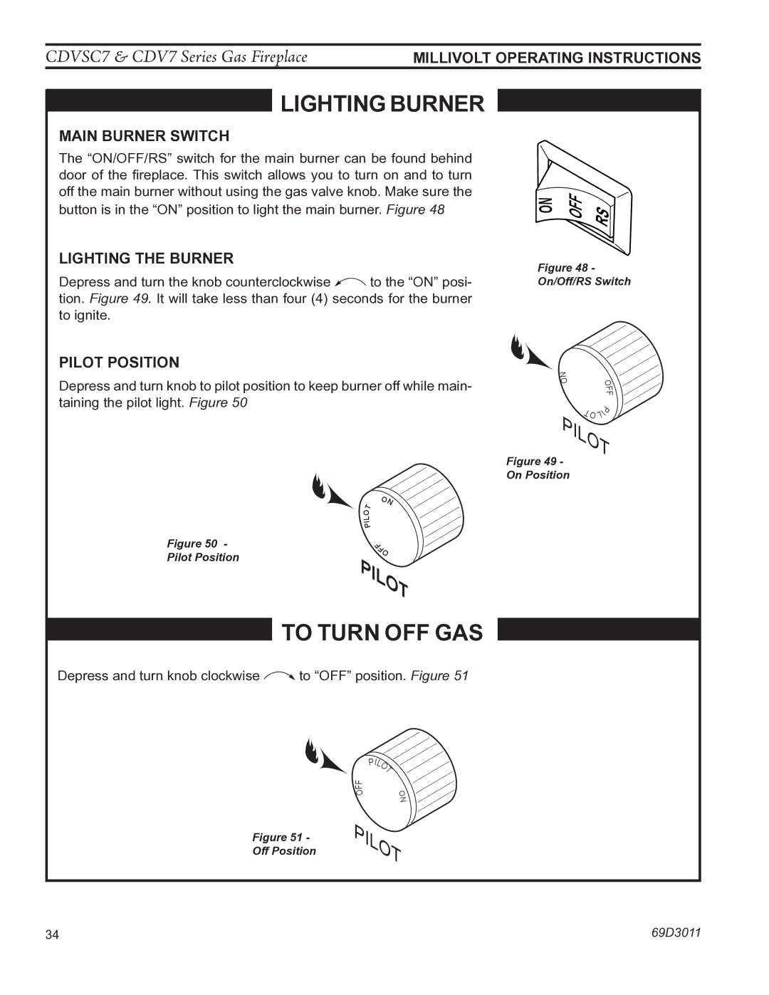 Monessen Hearth CDV7 manual Main burner switch, Lighting the burner, Pilot position 