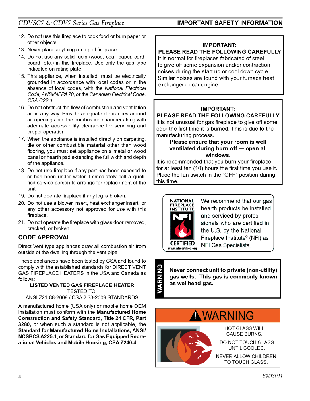 Monessen Hearth CDV7 manual Code Approval, Never connect unit to private non-utility, Gas wells. This gas is commonly known 