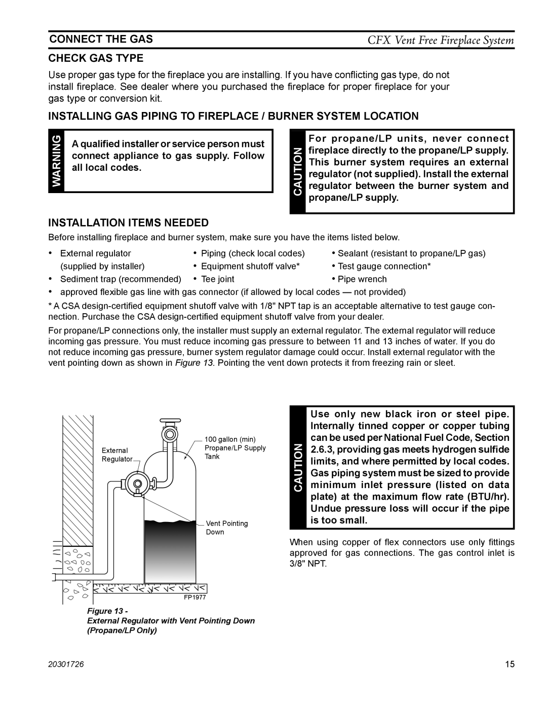 Monessen Hearth CFX32, CFX24 Connect the GAS, Check gas type, Installing gas piping to fireplace / burner system location 