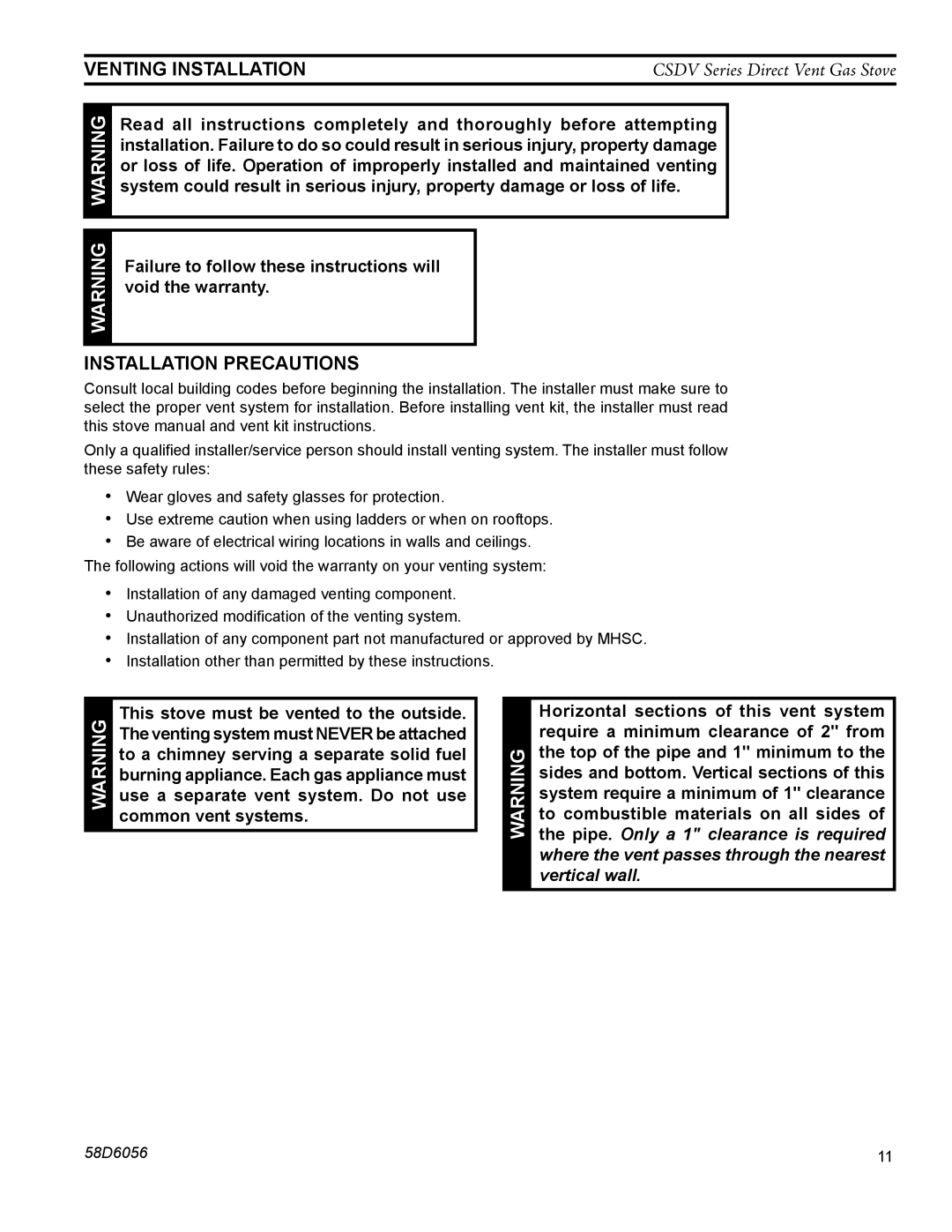 Monessen Hearth CSDV30SNV, CSDV40NDV, CSDV40SNV, CSDV40DLP, CSDV40SLP manual Venting Installation, Installation Precautions 