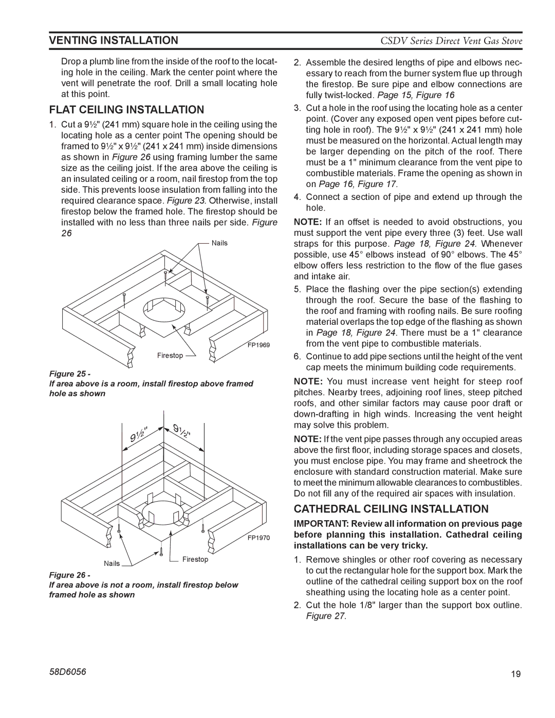 Monessen Hearth CSDV30DLP, CSDV40NDV, CSDV40SNV, CSDV40DLP manual Flat Ceiling Installation, Cathedral Ceiling Installation 