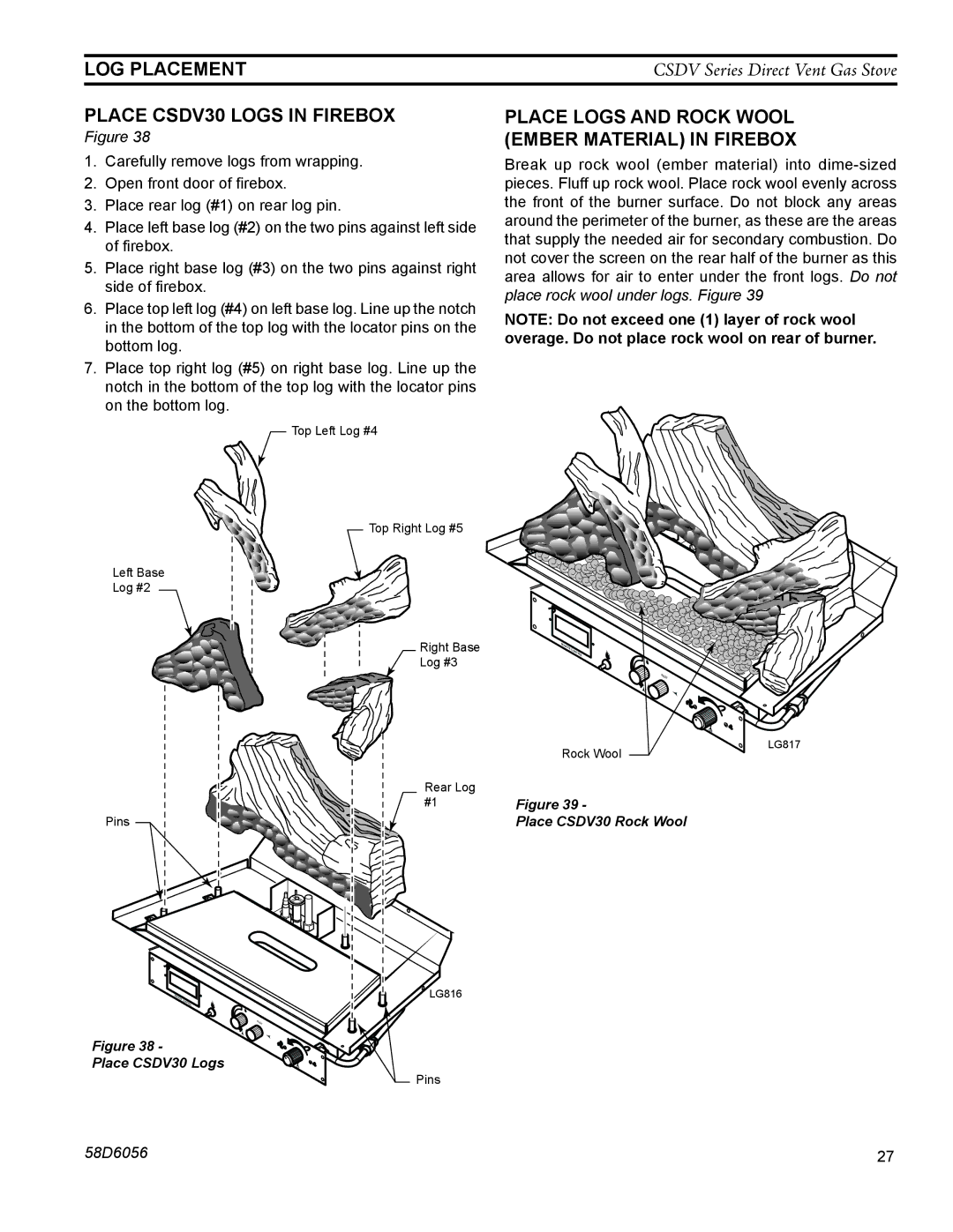 Monessen Hearth CSDV40SLP, CSDV40NDV manual Place CSDV30 Logs in Firebox, Place logs and rock wool ember material in firebox 