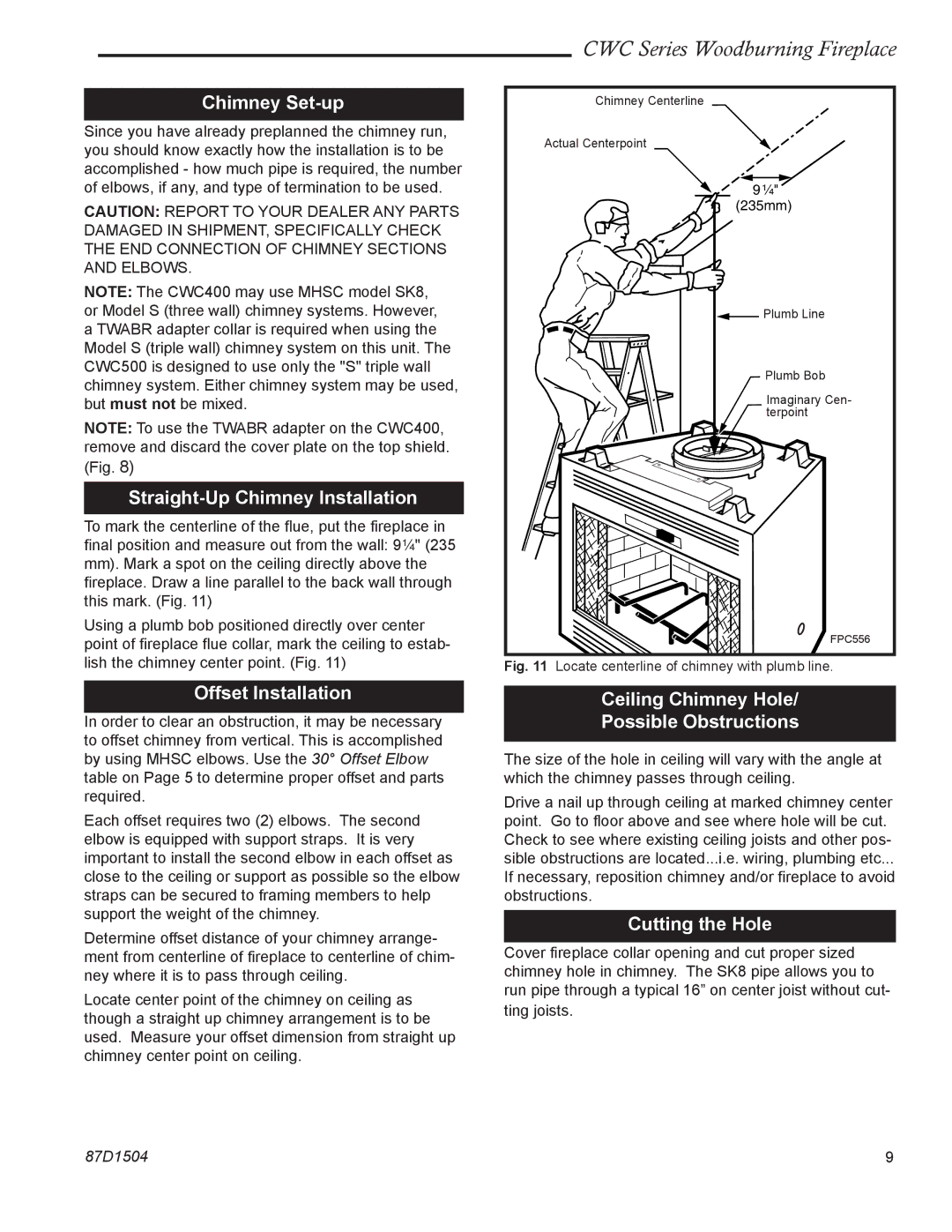 Monessen Hearth CWC400, CWC500 Chimney Set-up, Straight-Up Chimney Installation, Offset Installation, Cutting the Hole 