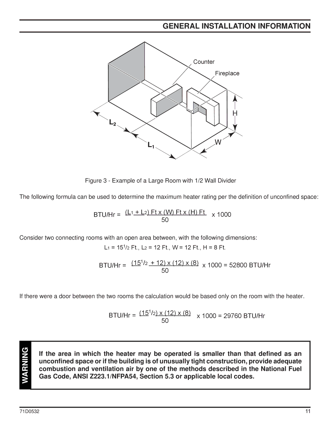 Monessen Hearth DFS36PVC, DFS36NVC, DFS42NVC, DFS32NVC, DFS32PVC, DFS42PVC manual BTU/Hr = 15 1/ 2 x 12 x 1000 = 29760 BTU/Hr 