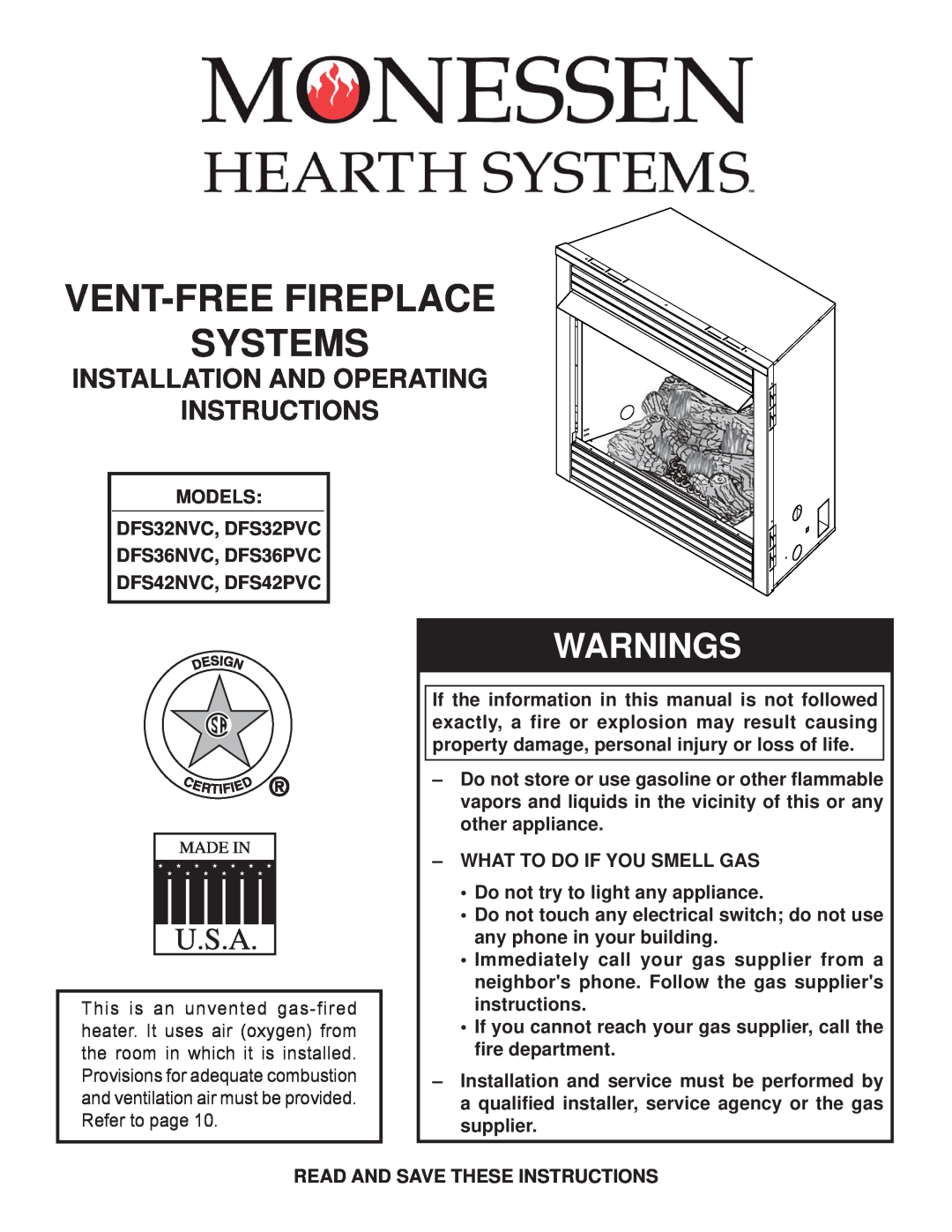 Monessen Hearth manual MODELS DFS32NVC, DFS32PVC DFS36NVC, DFS36PVC, DFS42NVC, DFS42PVC, What To Do If You Smell Gas 