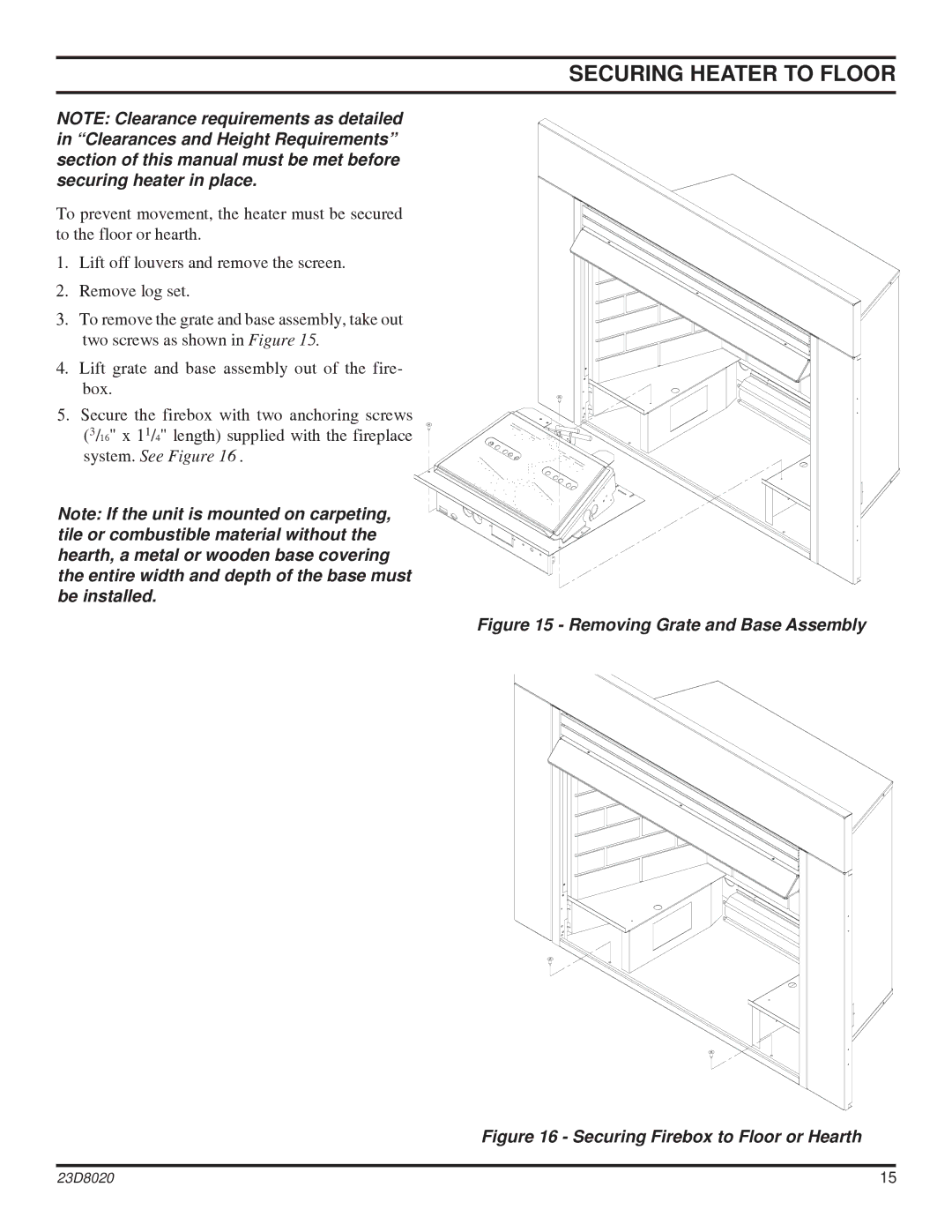 Monessen Hearth DIS33G manual Securing Heater to Floor, Removing Grate and Base Assembly 