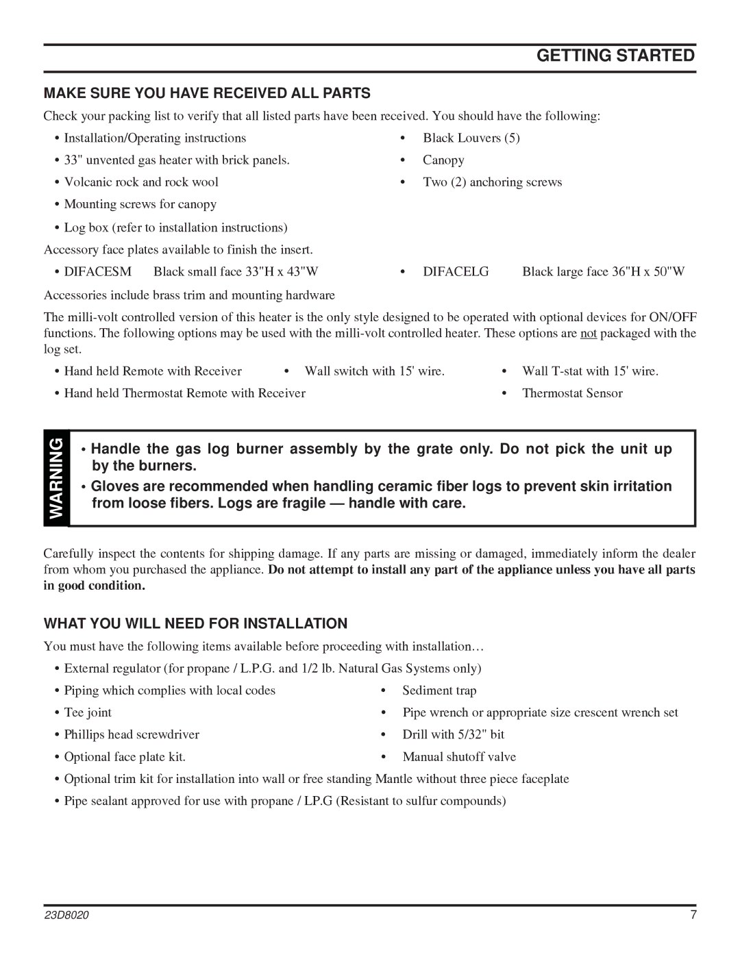 Monessen Hearth DIS33G manual Getting Started, Make Sure YOU have Received ALL Parts, What YOU will Need for Installation 