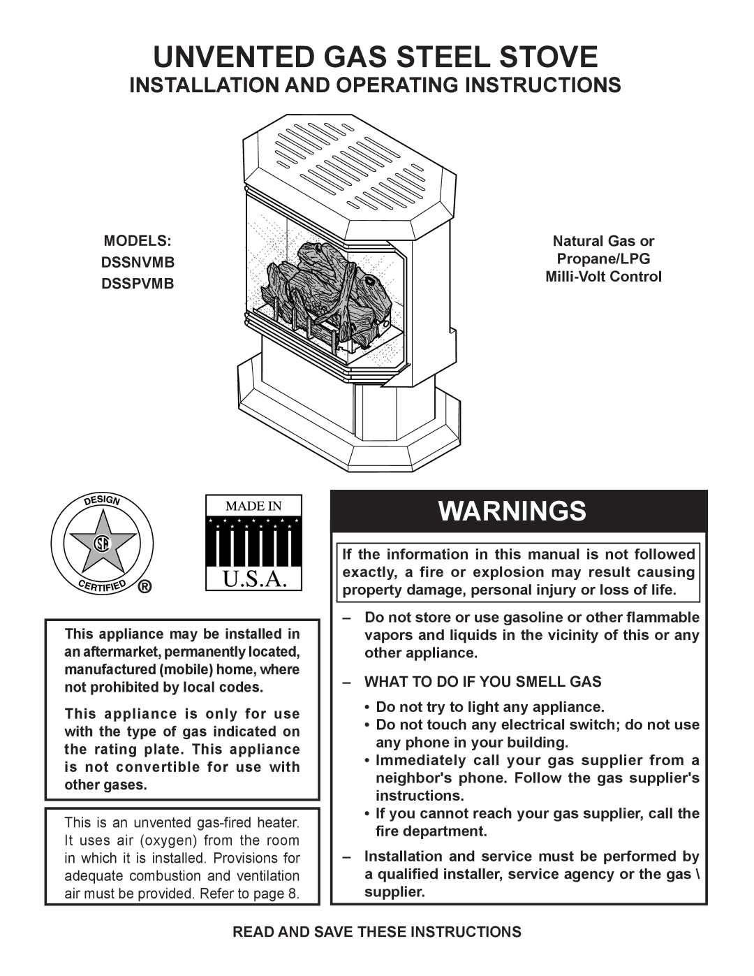 Monessen Hearth DSSPVMB, DSSNVMB operating instructions Models Dssnvmb Dsspvmb, What to do if YOU Smell GAS 