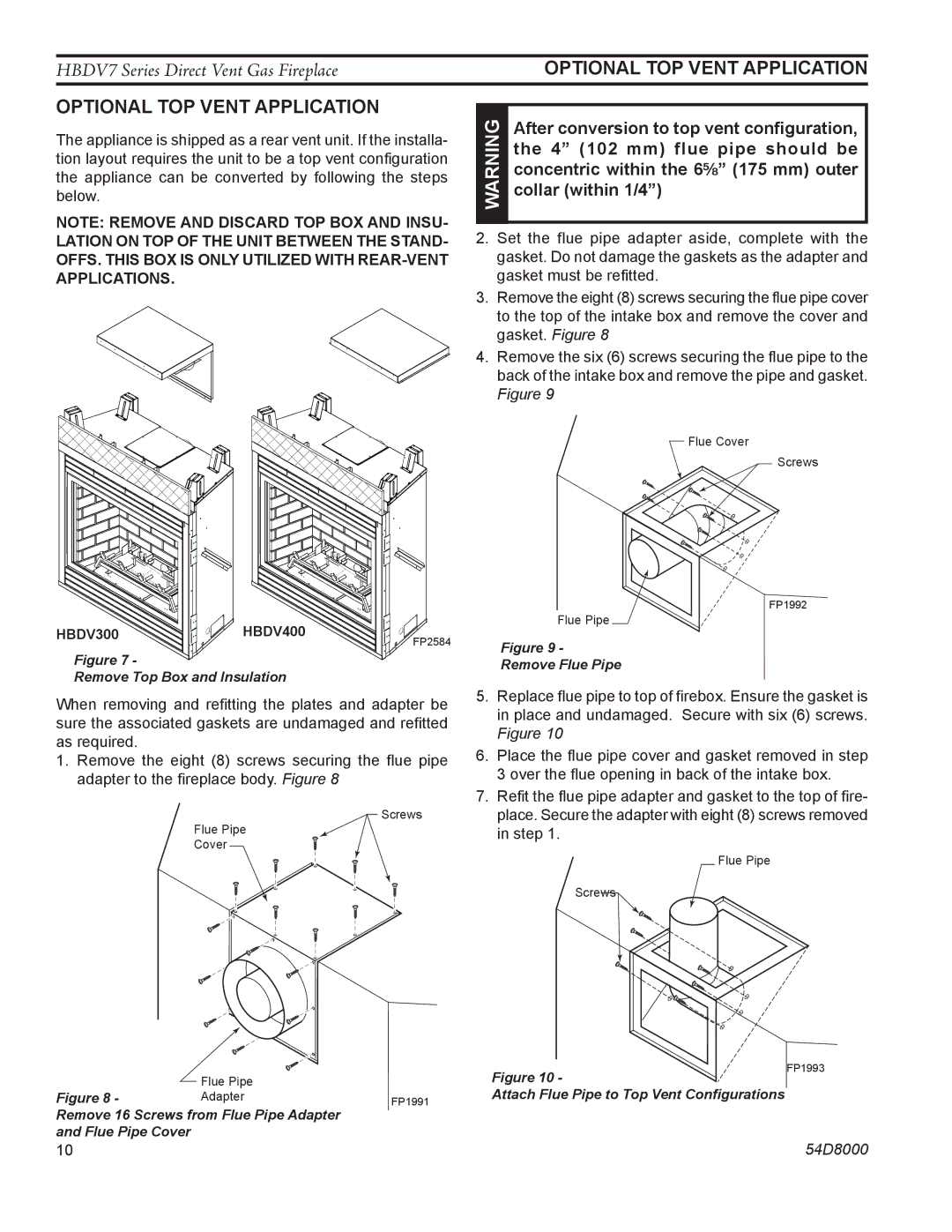 Monessen Hearth HBDV400N/PV7, HBDV300N/PV7, HBDV400N/PSC7 manual Optional top vent application, Optional TOP Vent Application 