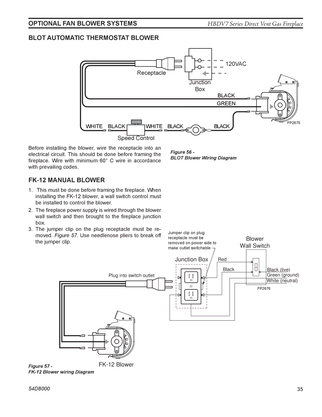 Monessen Hearth HBDV300N/PSC7 manual Optional FAN Blower Systems, Blot Automatic Thermostat Blower, FK-12 Manual Blower 