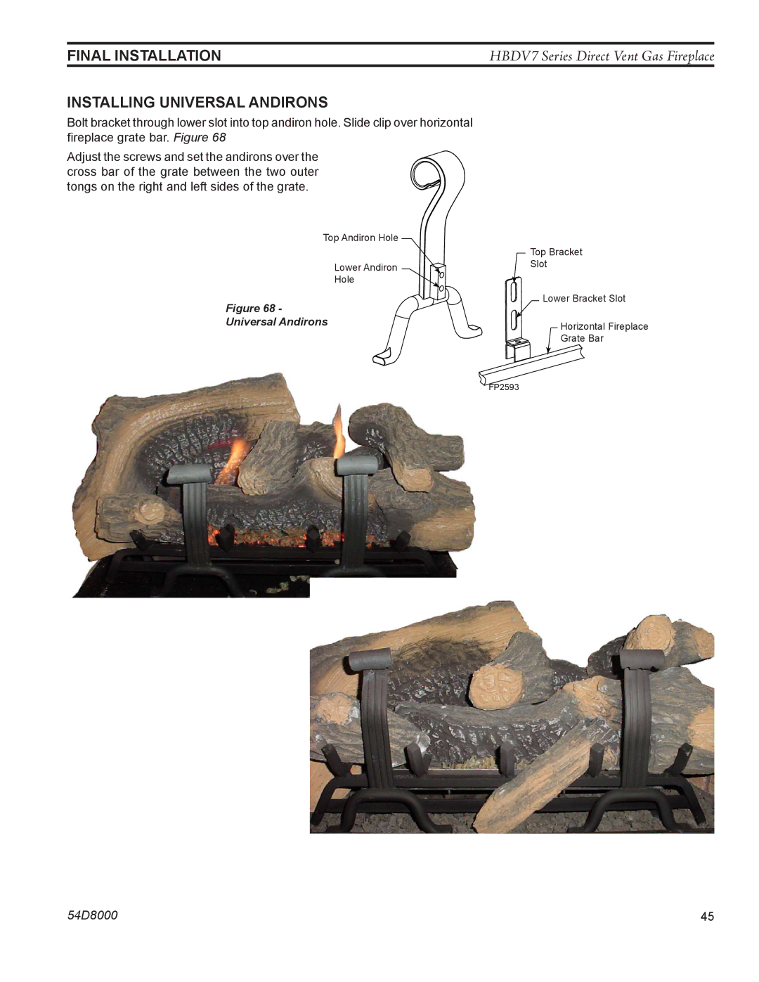 Monessen Hearth HBDV400N/PSC7, HBDV300N/PV7, HBDV400N/PV7, HBDV300N/PSC7 manual Installing Universal Andirons 