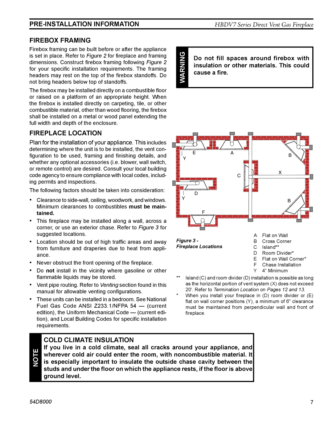 Monessen Hearth HBDV300N/PSC7 PRE-INSTALLATION Information, Firebox framing, Fireplace Location, Cold Climate Insulation 