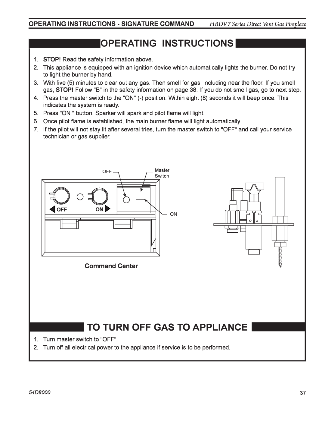 Monessen Hearth HBDV400N/PSC7, HBDV300N/PV7 manual OPERATing INSTRUCTIONS, To Turn Off Gas To Appliance, Command Center 