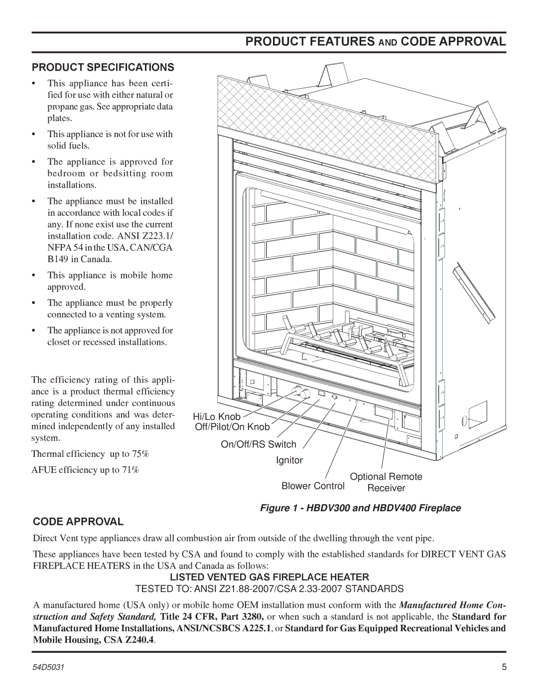 Monessen Hearth HBDV300 Product Features and Code Approval, Product Specifications, Listed Vented GAS Fireplace Heater 