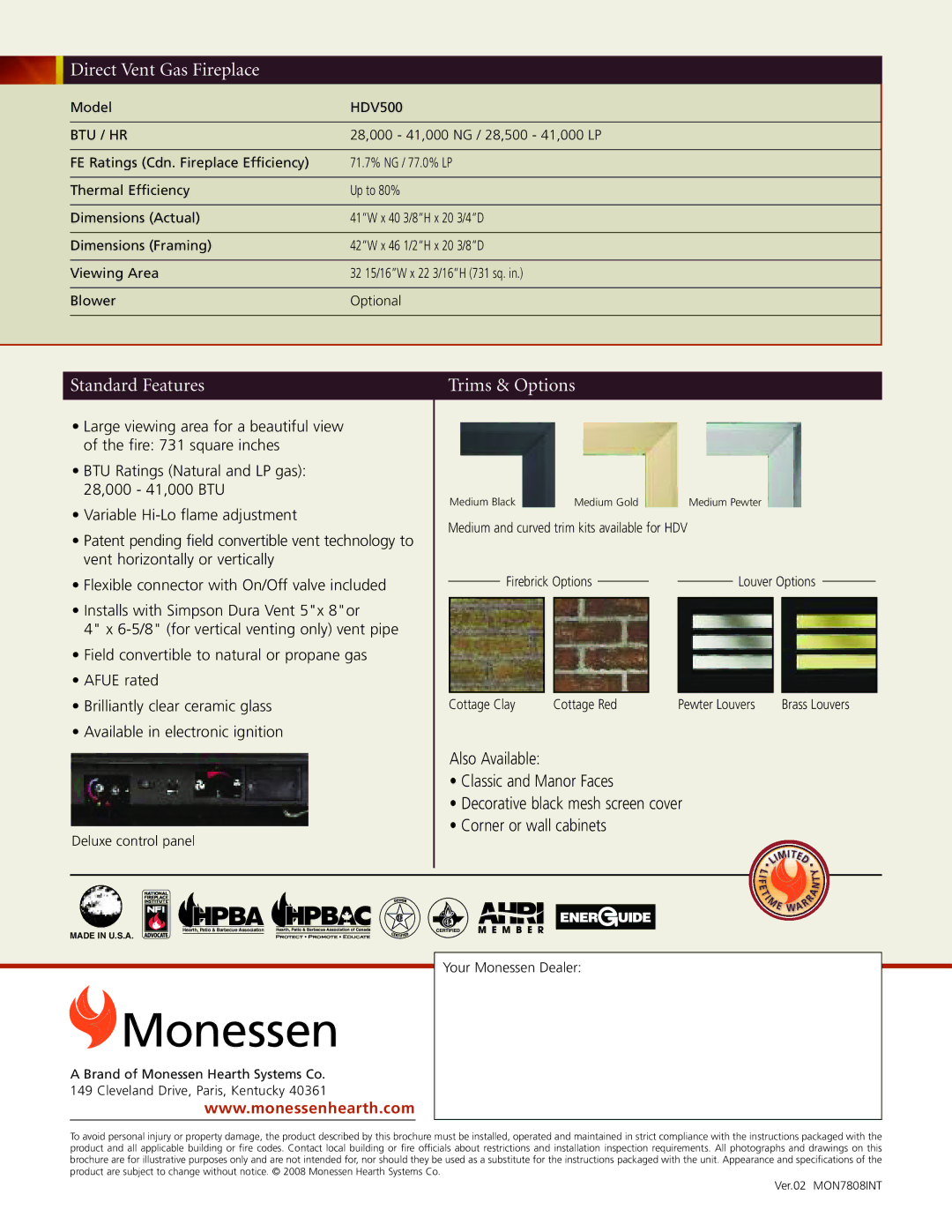 Monessen Hearth HDV500 warranty Monessen, Direct Vent Gas Fireplace, Standard Features Trims & Options 