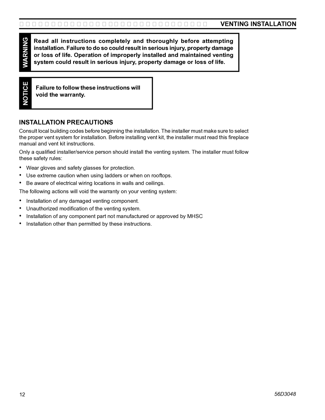 Monessen Hearth HDV500NV/PV manual Installation precautions, Failure to follow these instructions will void the warranty 