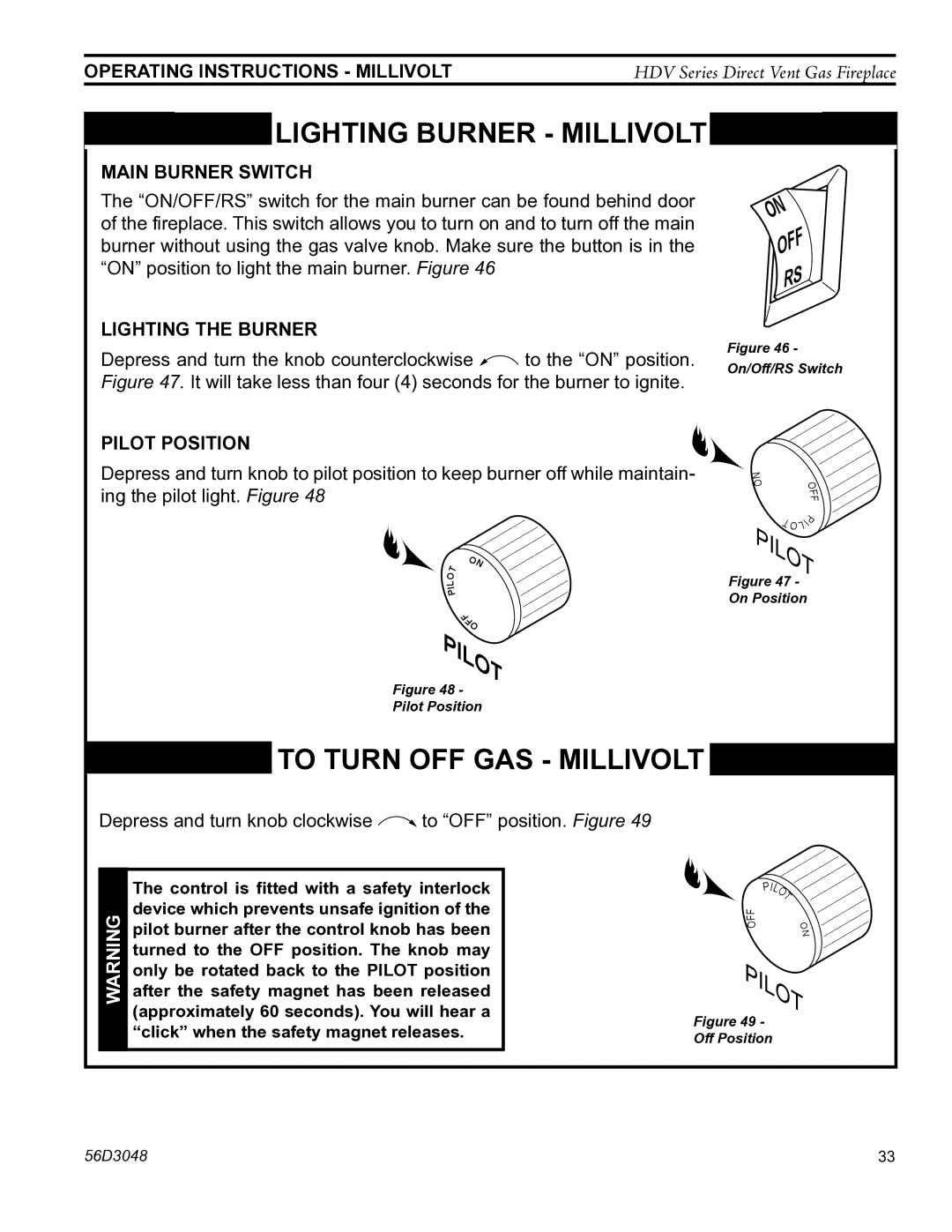 Monessen Hearth HDV500NV/PV manual Main burner switch, Lighting the burner, Pilot position 