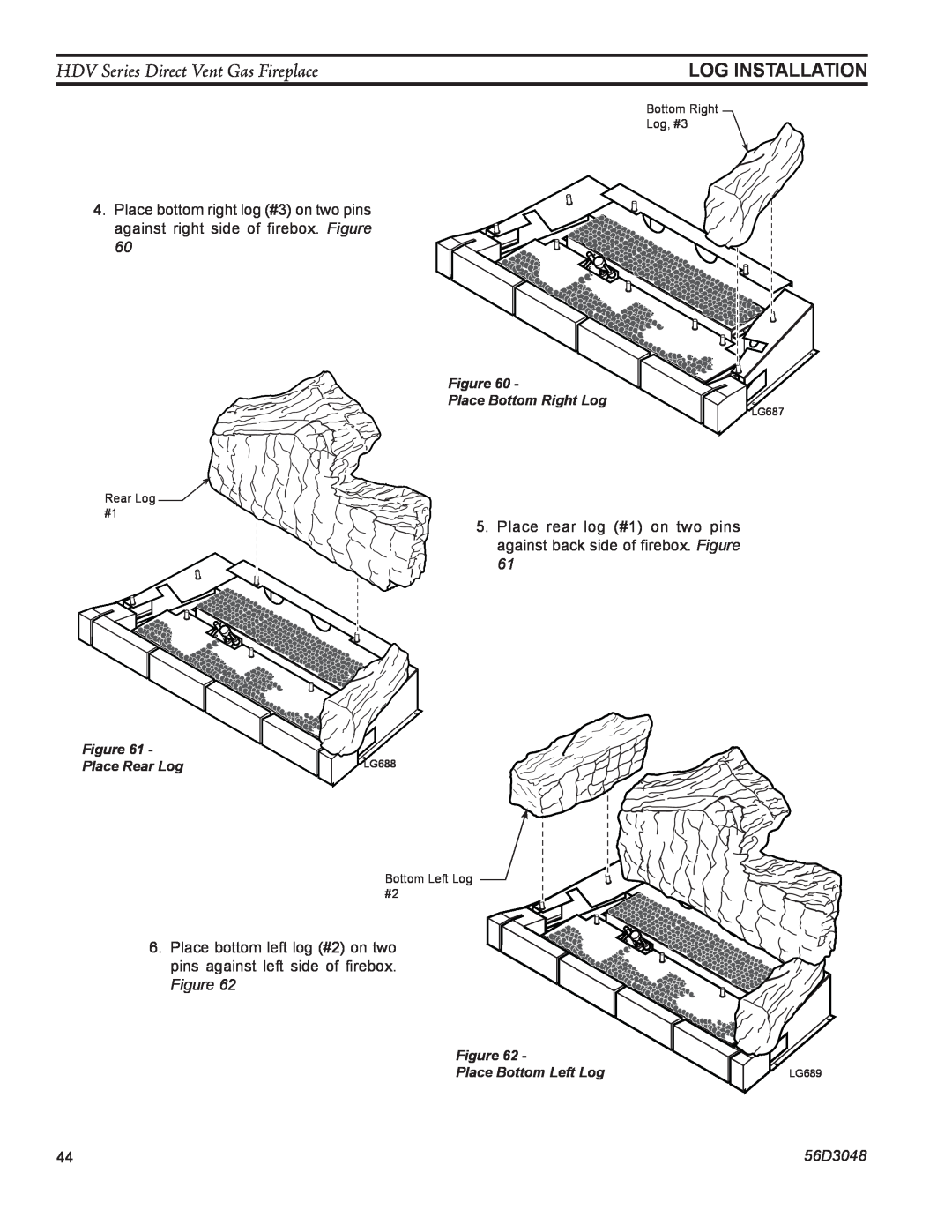 Monessen Hearth HDV500NV/PV manual HDV Series Direct Vent Gas Fireplace, Log Installation 