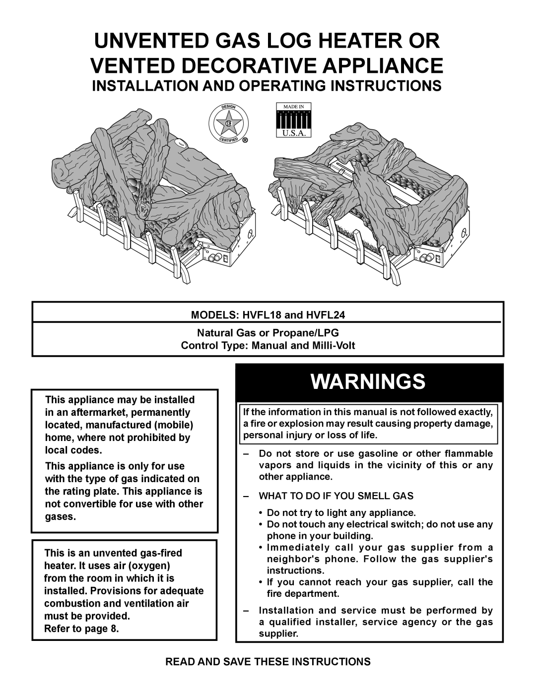 Monessen Hearth HVFL18 manual Read and Save These Instructions, What to do if YOU Smell GAS 