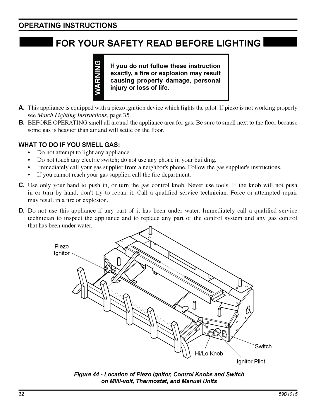 Monessen Hearth HVFL18 manual Operating Instructions, What to do if YOU Smell GAS 