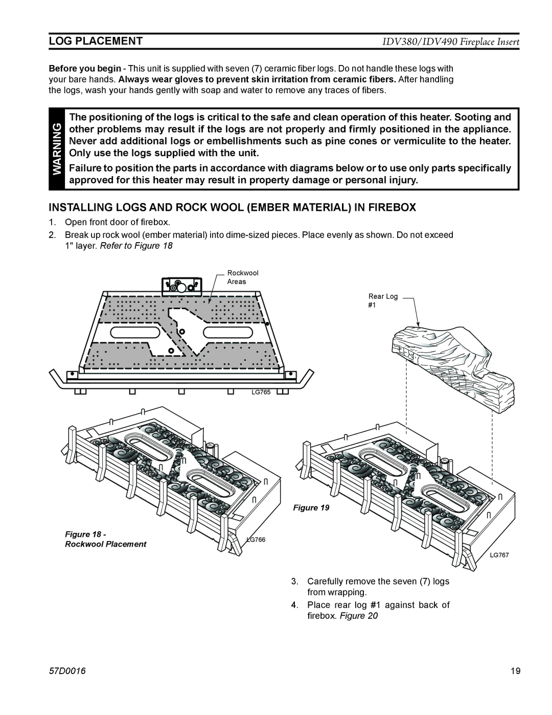 Monessen Hearth IDV380PVC, IDV490NVC, IDV490PVC manual Log placement, Installing Logs and Rock Wool Ember Material in Firebox 