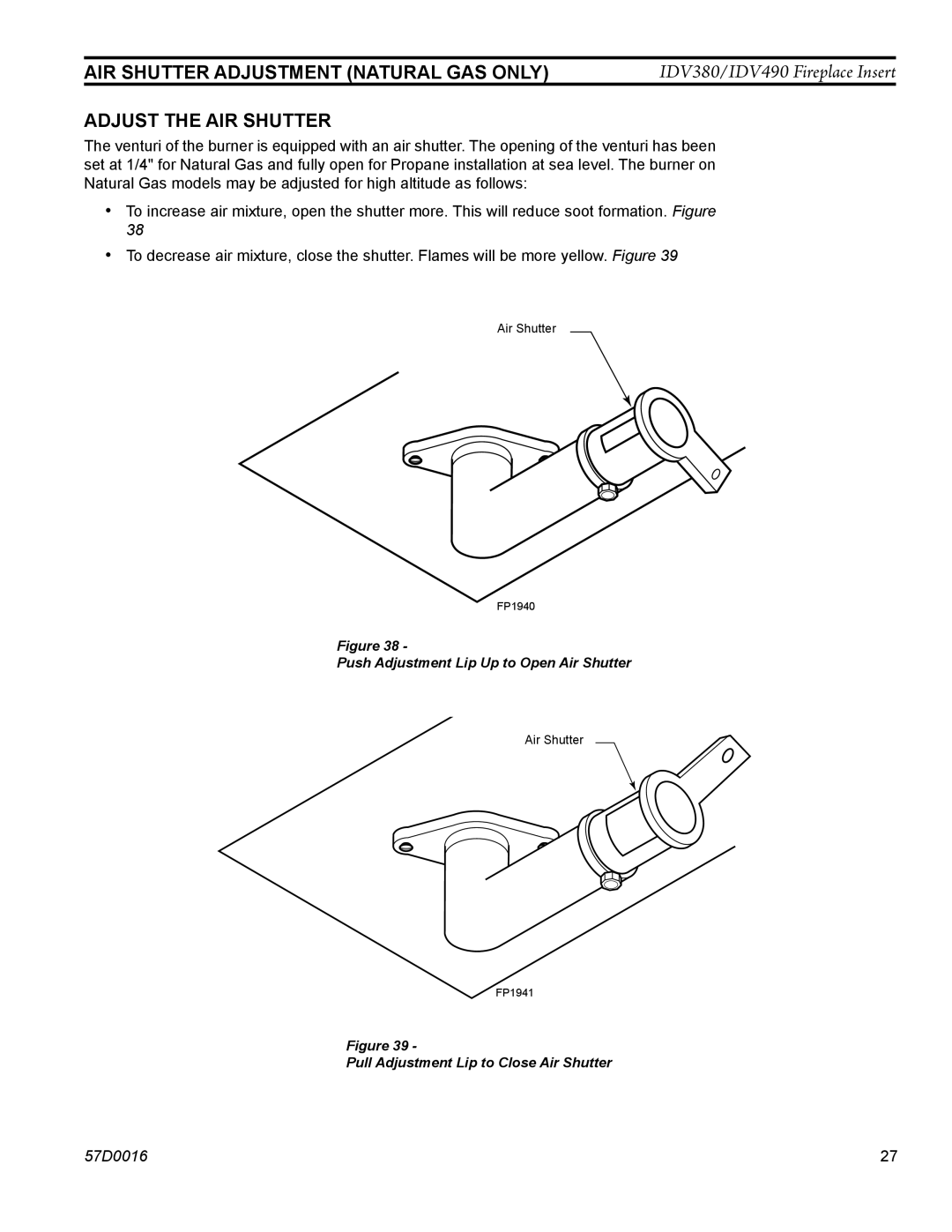 Monessen Hearth IDV380PVC, IDV490NVC, IDV490PVC, IDV380NVC AIR Shutter Adjustment Natural GAS only, Adjust the AIR Shutter 