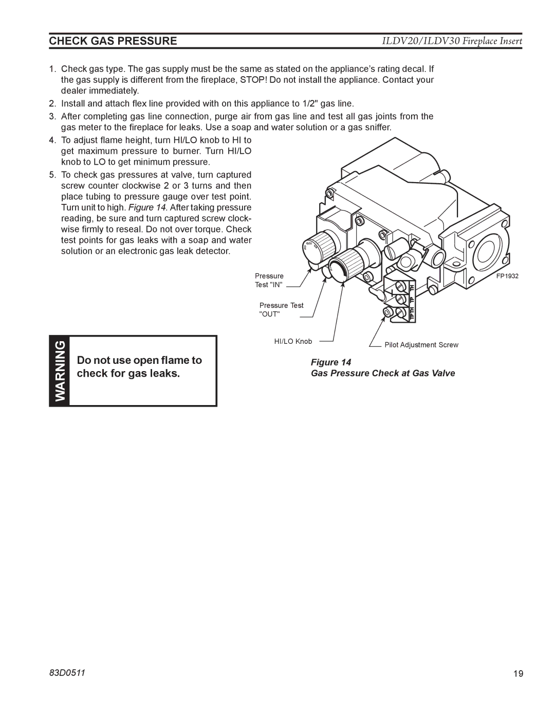 Monessen Hearth ILDV30NV, ILDV20NV, ILDV20PV manual Check GAS Pressure, Do not use open flame to, Check for gas leaks 