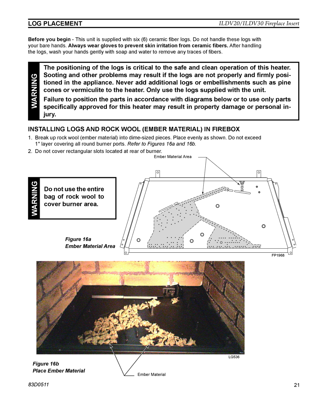 Monessen Hearth ILDV20NV, ILDV30NV, ILDV20PV manual Log placement, Installing Logs and Rock Wool Ember Material in Firebox 