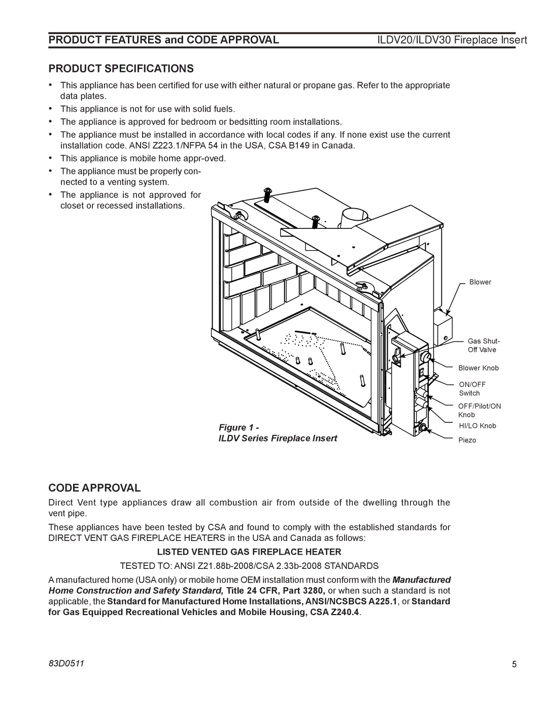 Monessen Hearth ILDV20PV Product features and code approval, Product Specifications, Listed Vented GAS Fireplace Heater 