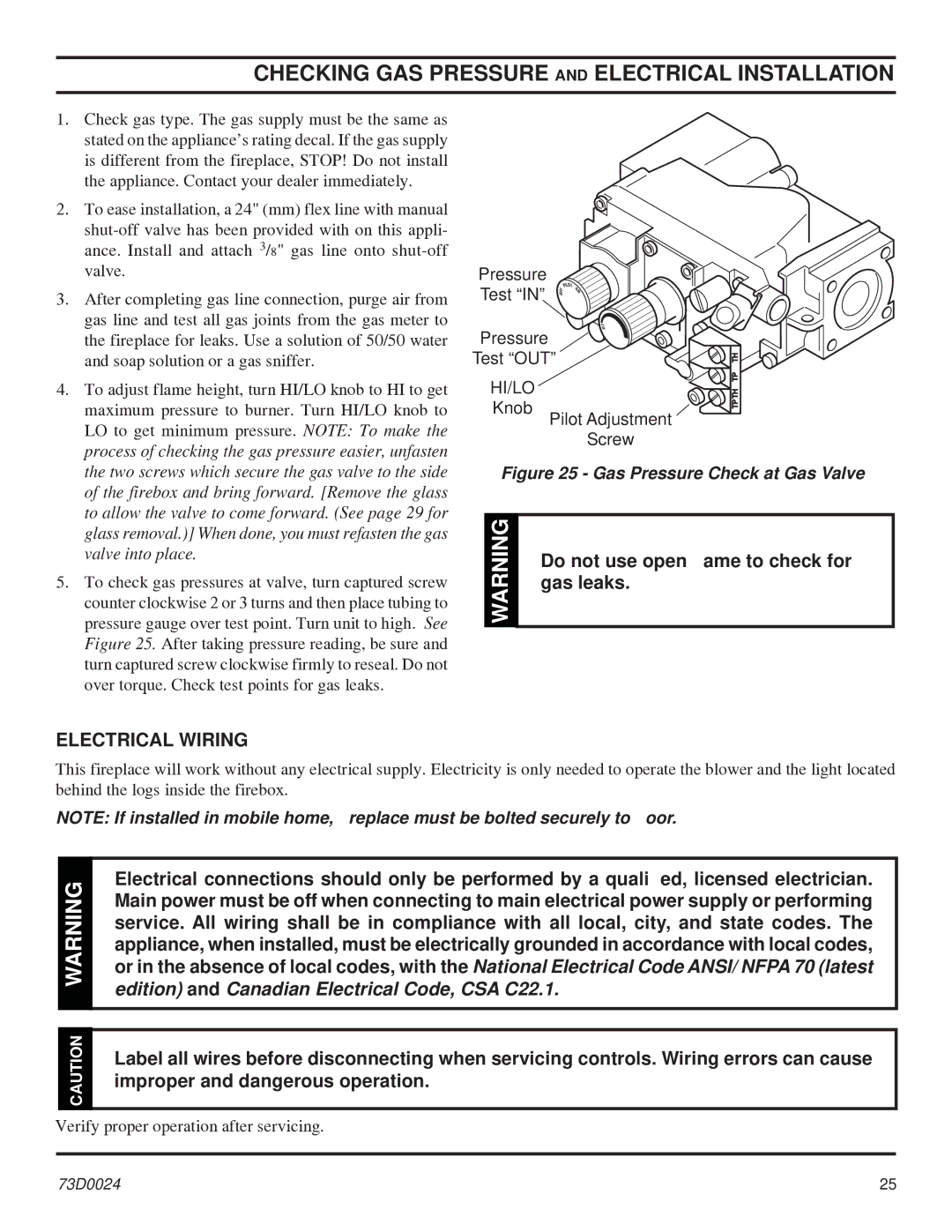 Monessen Hearth KHLDV SERIES manual Checking GAS Pressure and Electrical Installation, Do not use open ﬂame to check for 