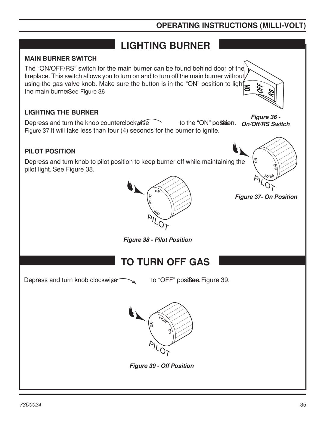 Monessen Hearth KHLDV SERIES manual Main Burner Switch, Lighting the Burner, Pilot Position 