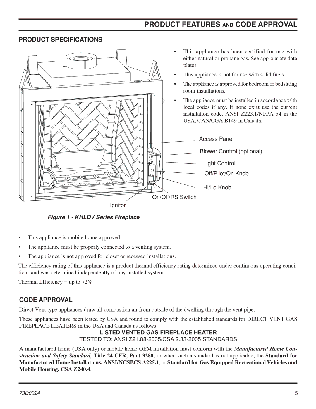 Monessen Hearth KHLDV SERIES manual Product Features and Code Approval, Product Specifications 