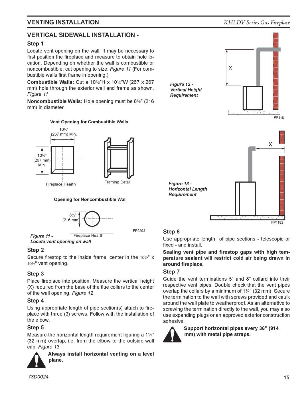 Monessen Hearth KHLDV400 Vertical Sidewall Installation, Step, Always install horizontal venting on a level plane 