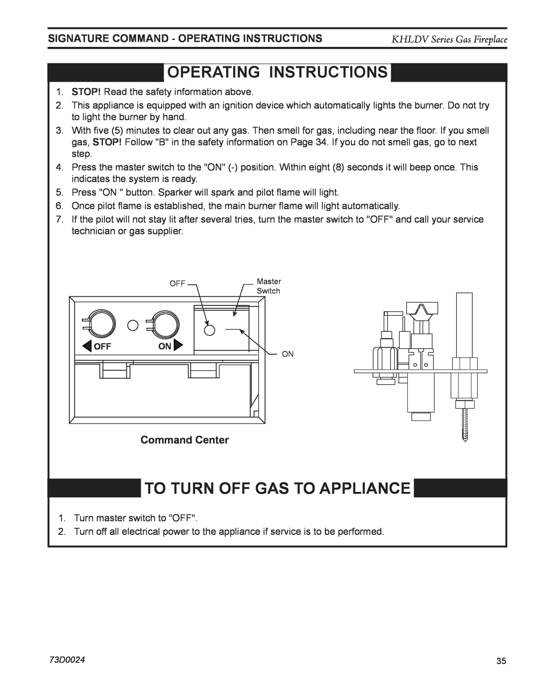 Monessen Hearth KHLDV400, KHLDV500 OPERATing INSTRUCTIONS, To Turn Off Gas To Appliance, Command Center 