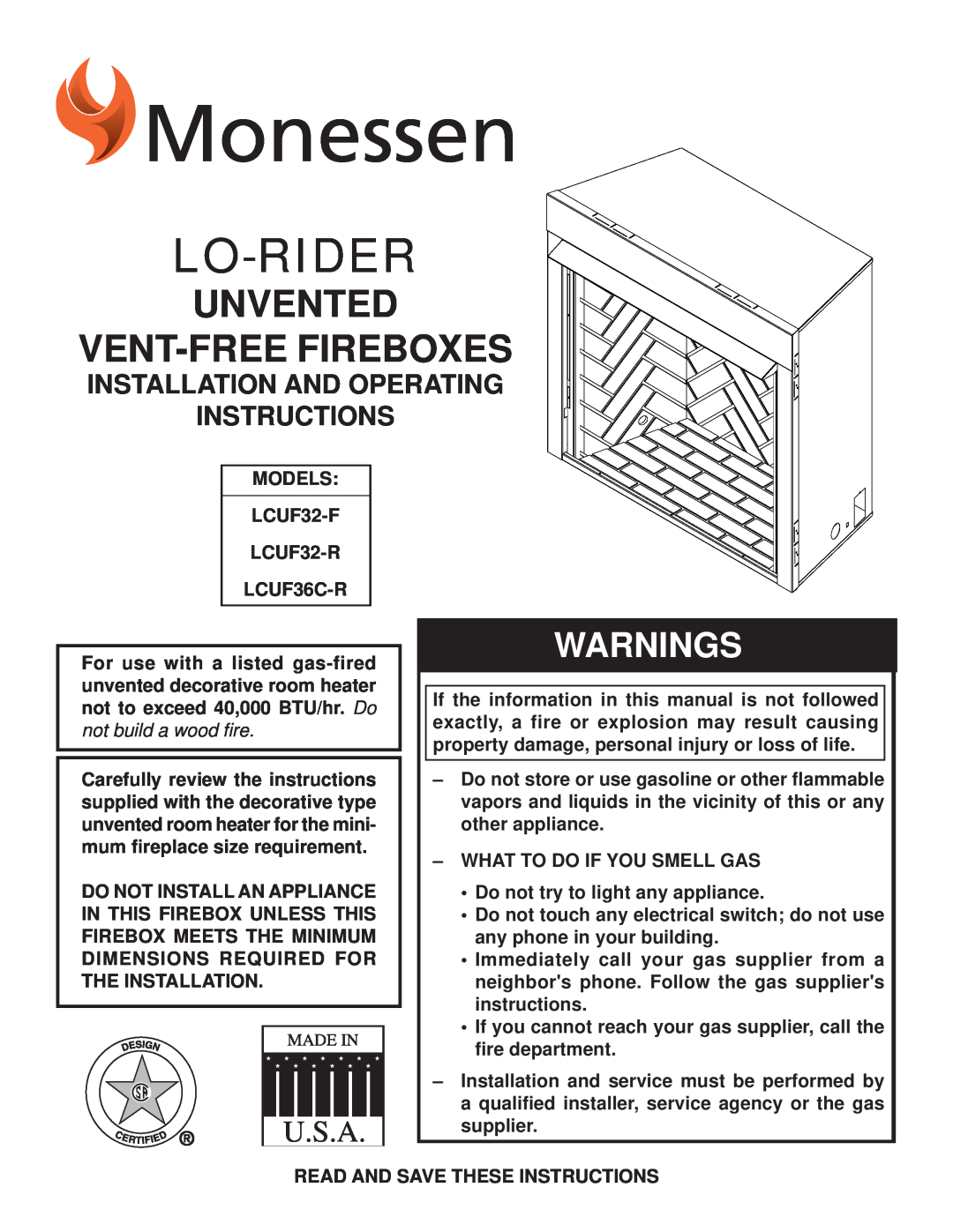 Monessen Hearth LCUF32-F dimensions Lo-Rider, Unvented Vent-Freefireboxes, Warnings 