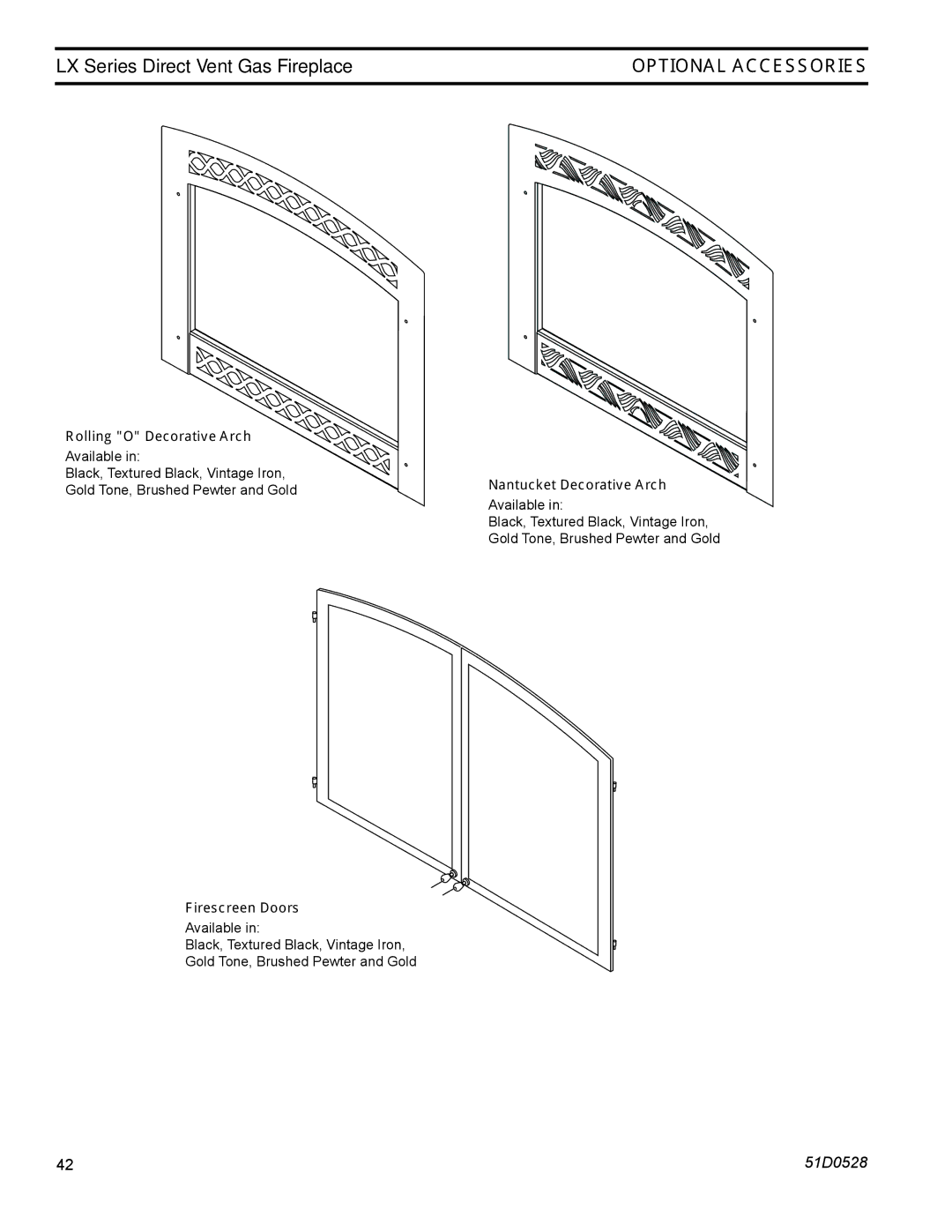 Monessen Hearth LX36DV, LX32DV operating instructions Optional Accessories, Nantucket Decorative Arch 