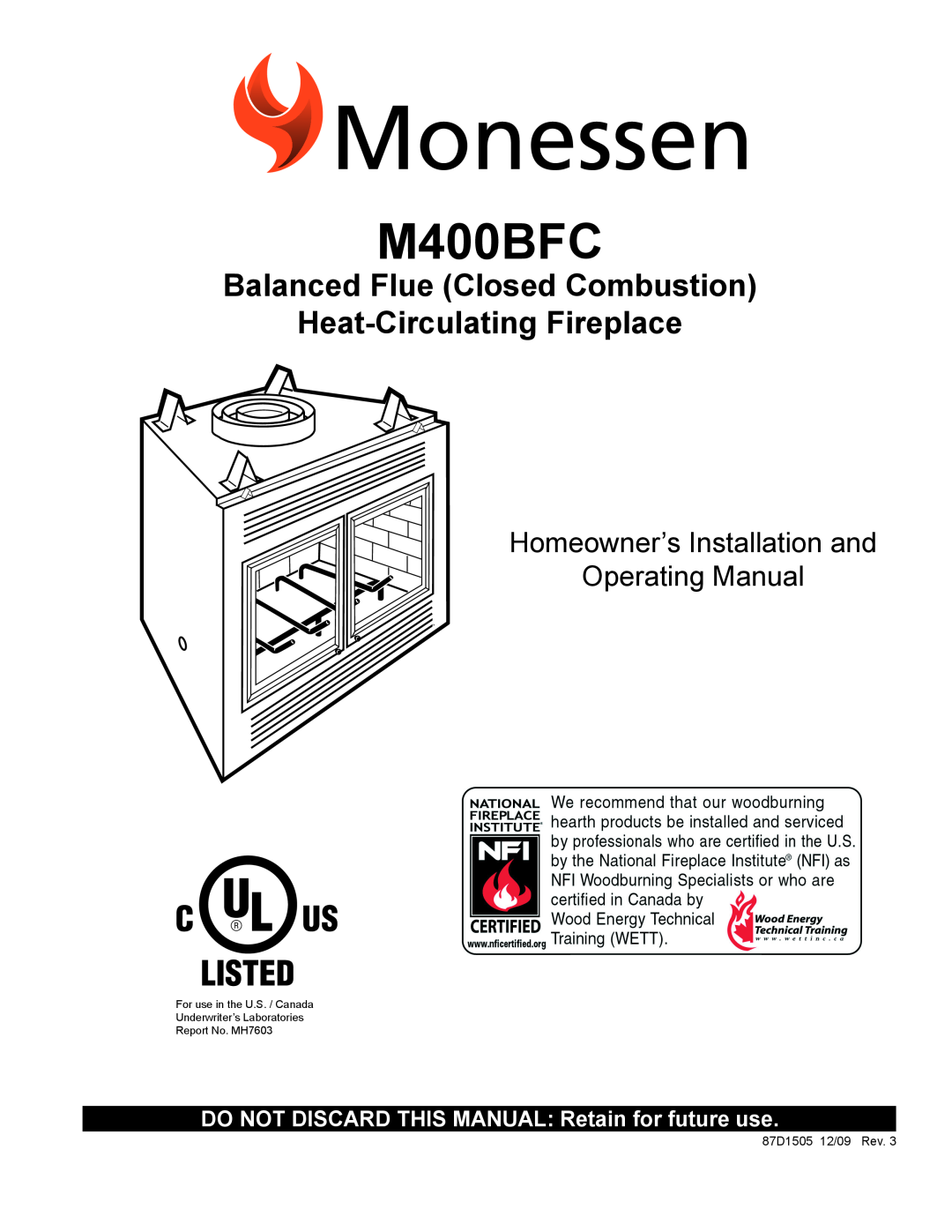 Monessen Hearth M400BFC manual Balanced Flue Closed Combustion Heat-Circulating Fireplace, Report No. MH7603 