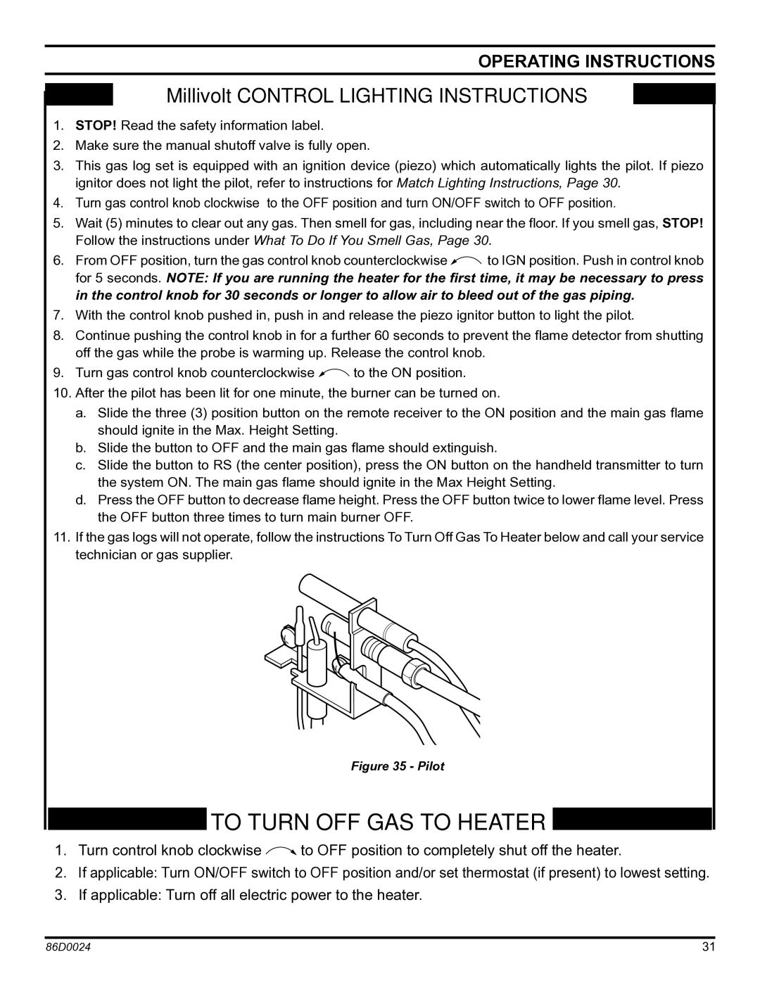 Monessen Hearth MJ27PR, MJ27NR operating instructions To Turn OFF GAS to Heater 