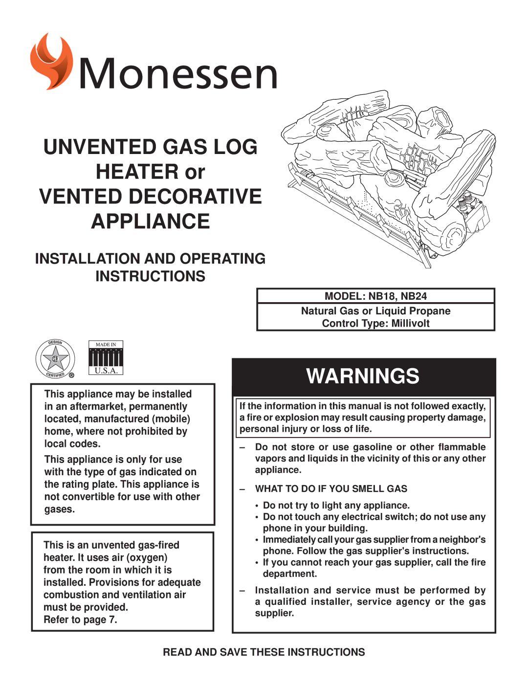 Monessen Hearth operating instructions Model NB18, NB24, Read and Save These Instructions, What to do if YOU Smell GAS 