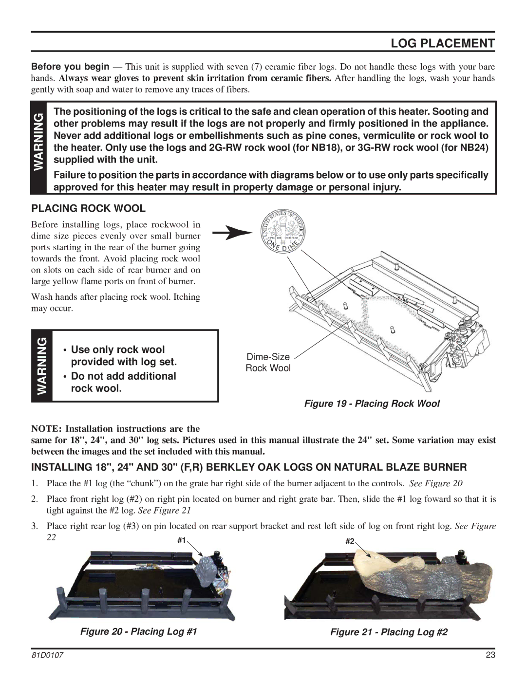 Monessen Hearth NB18, NB24 operating instructions LOG Placement, Placing Rock Wool 