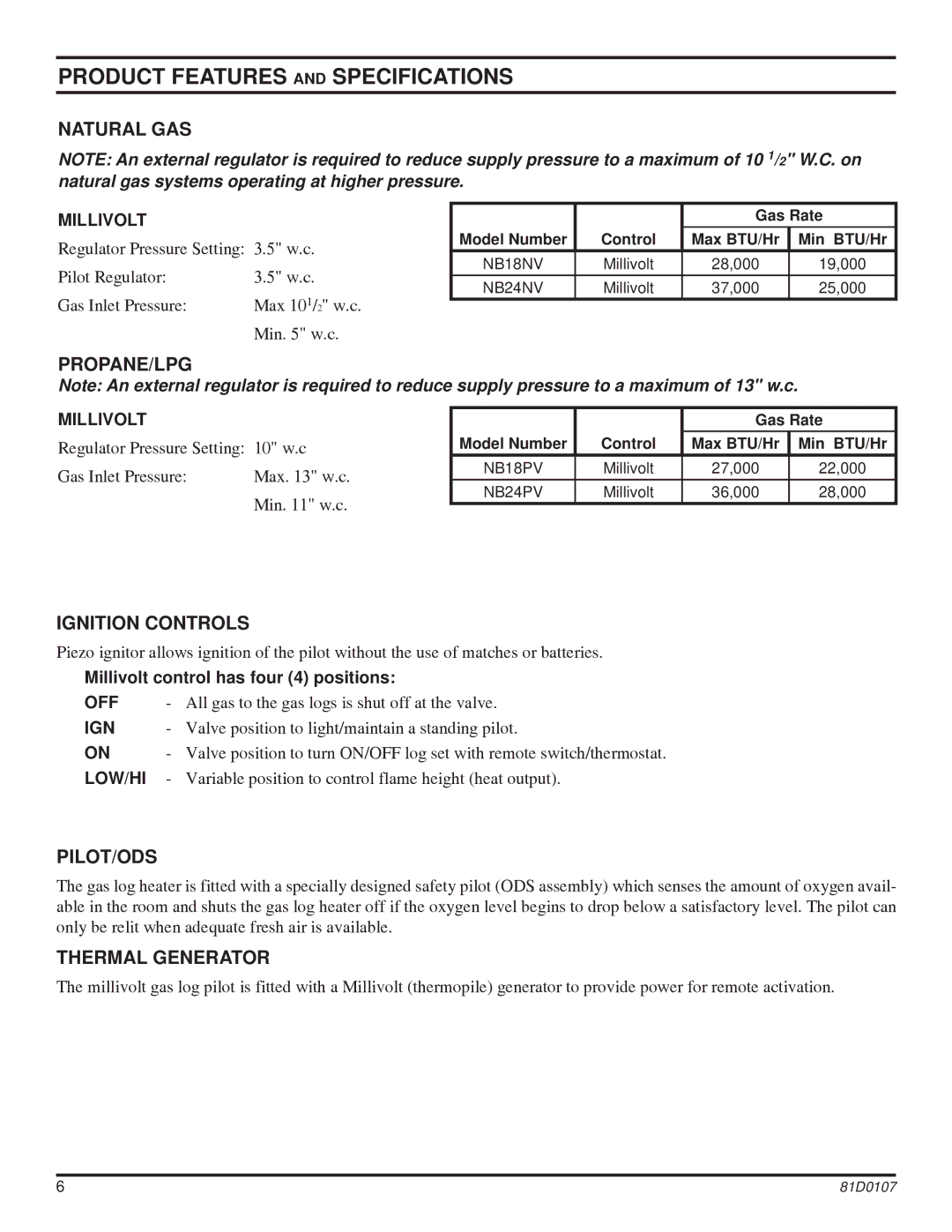 Monessen Hearth NB24, NB18 operating instructions Product Features and Specifications 