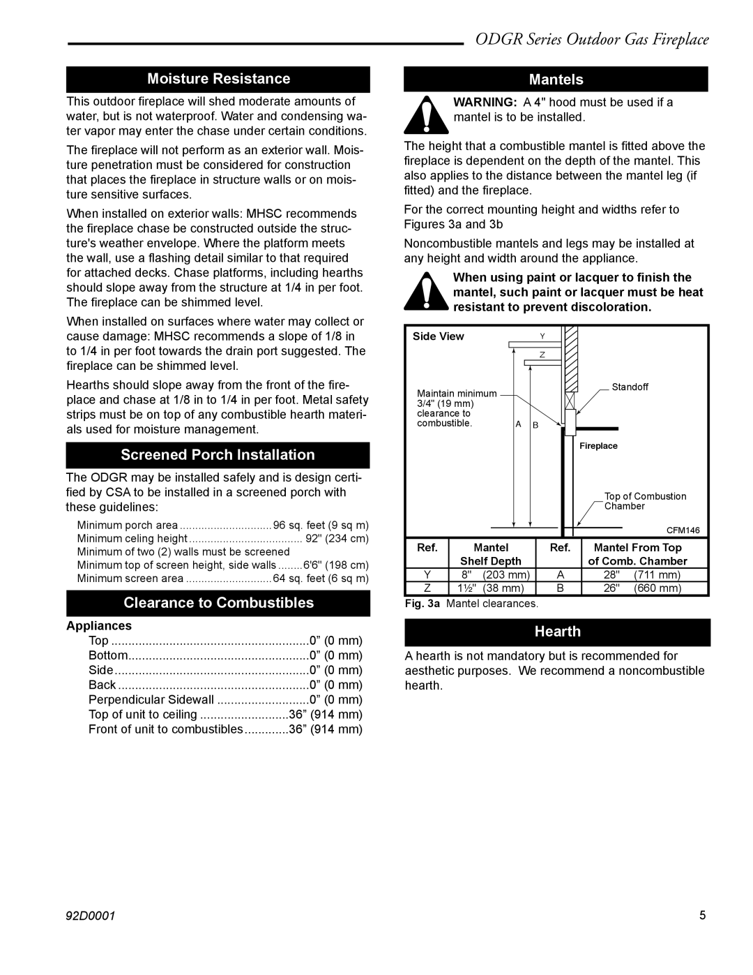 Monessen Hearth ODGR400 manual Moisture Resistance, Screened Porch Installation, Clearance to Combustibles, Mantels, Hearth 