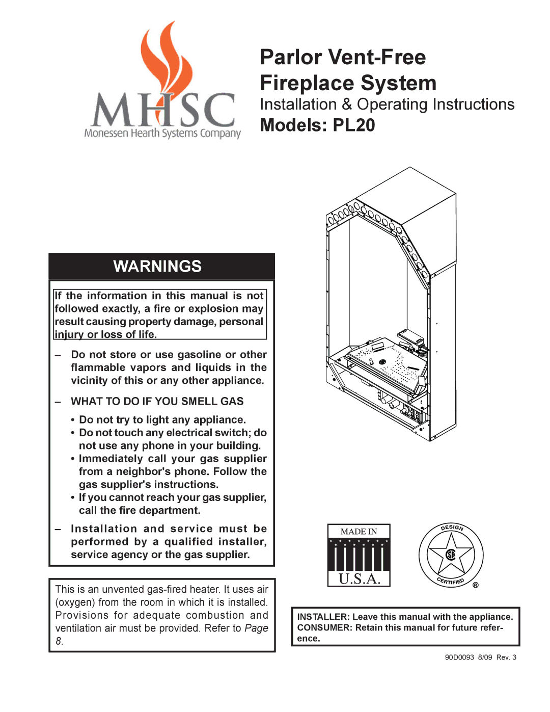 Monessen Hearth PL20 operating instructions What to do if YOU Smell GAS, Do not try to light any appliance 