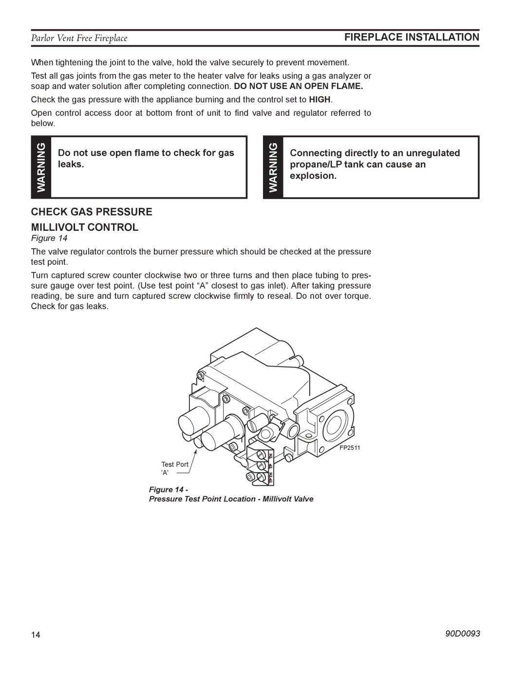 Monessen Hearth PL20 operating instructions Check GAS Pressure, Millivolt Control 