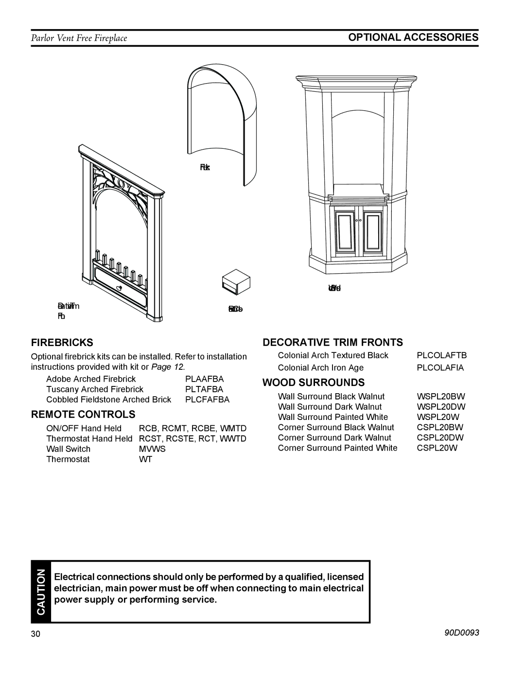 Monessen Hearth PL20 operating instructions Firebricks, Remote Controls, Decorative Trim fronts, Wood Surrounds 