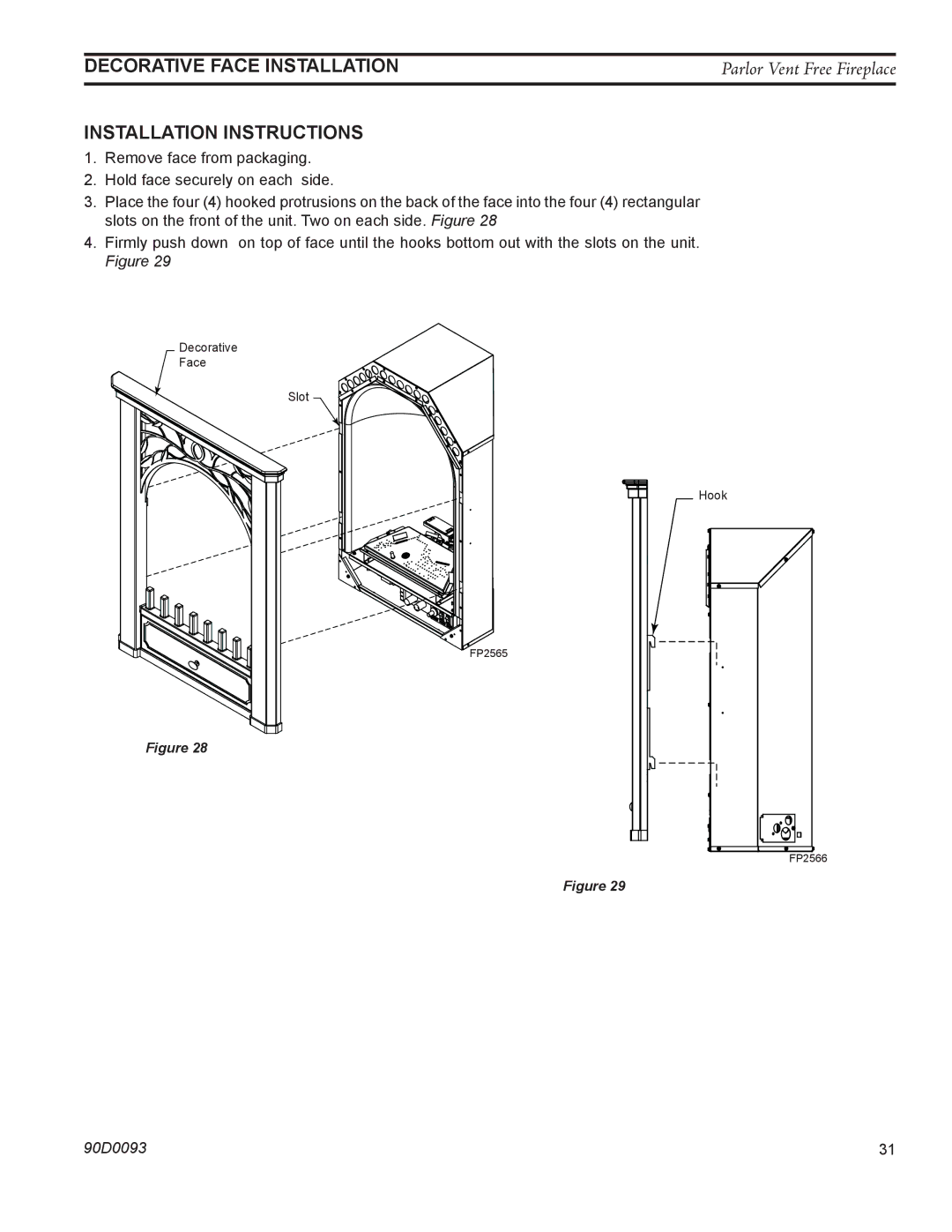 Monessen Hearth PL20 operating instructions Decorative Face Installation, Installation Instructions 