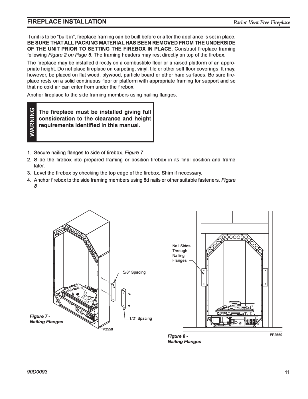 Monessen Hearth PL20 operating instructions Fireplace Installation, Parlor Vent Free Fireplace, 90D0093, Nailing Flanges 