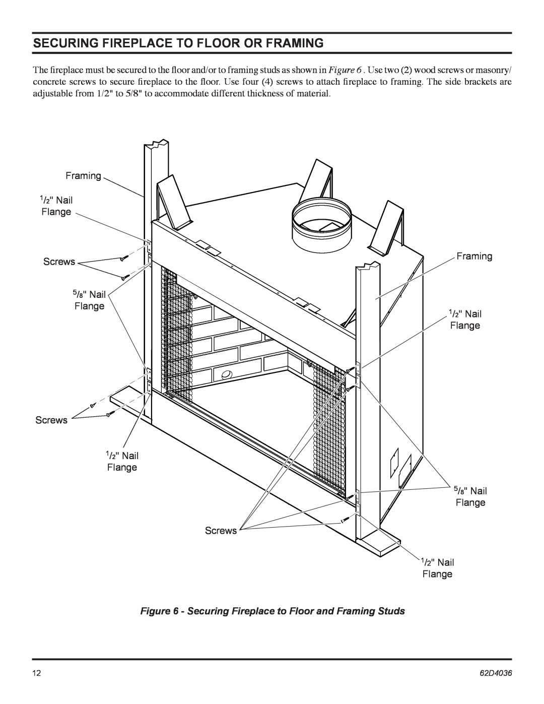 Monessen Hearth SBV400, SBV500 manual Securing Fireplace To Floor Or Framing, Framing 1/2 Nail Flange Screws 5/8 Nail Flange 